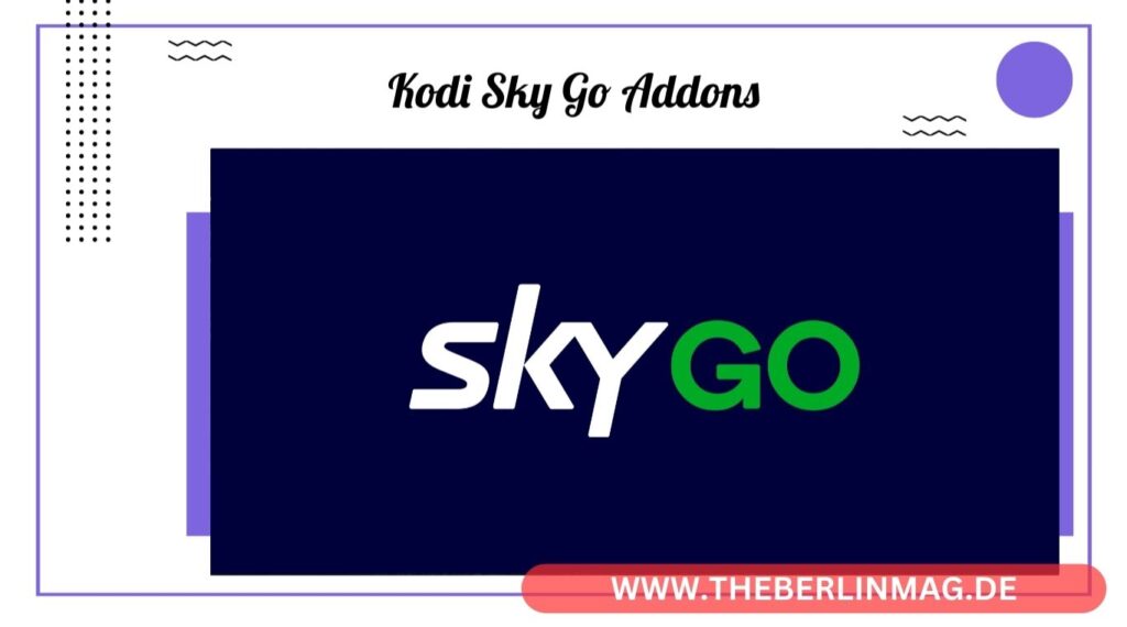 Kodi Sky Go Addons: Leitfaden zur Installation und Problembehebung auf Ihrem Fire TV