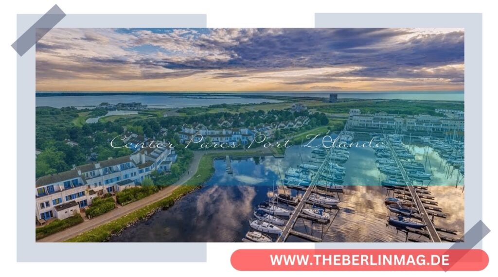 Center Parcs Port Zélande: Ein Paradies für Urlauber in Ouddorp