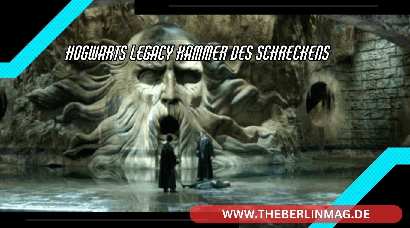 Hogwarts Legacy Kammer Des Schreckens