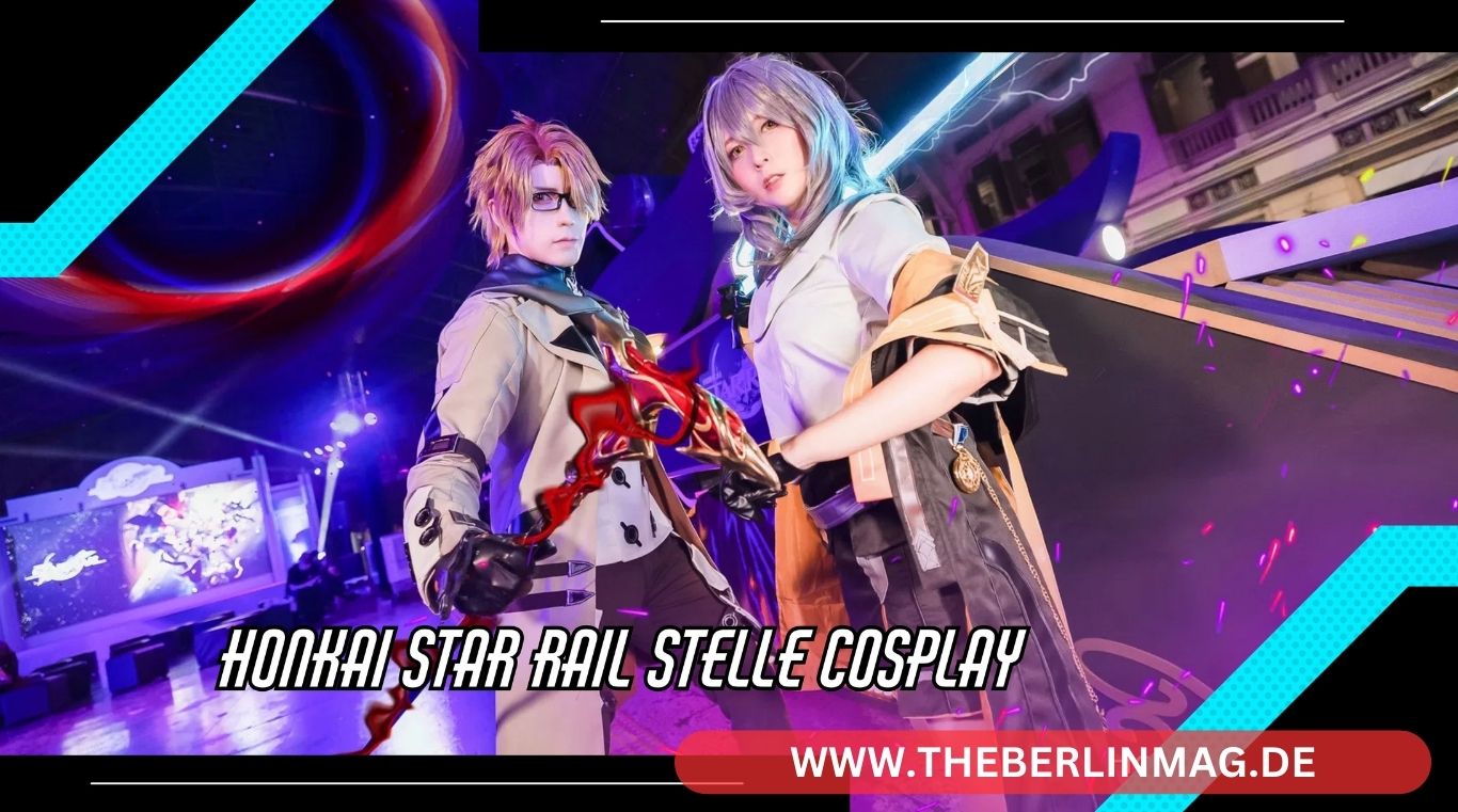 Honkai Star Rail Stelle Cosplay: Ein umfassender Leitfaden