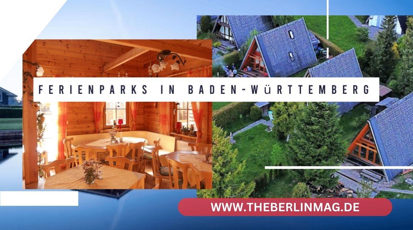 Entdecken Sie die Besten Ferienparks in Baden-Württemberg: Ihre Urlaubsplanung