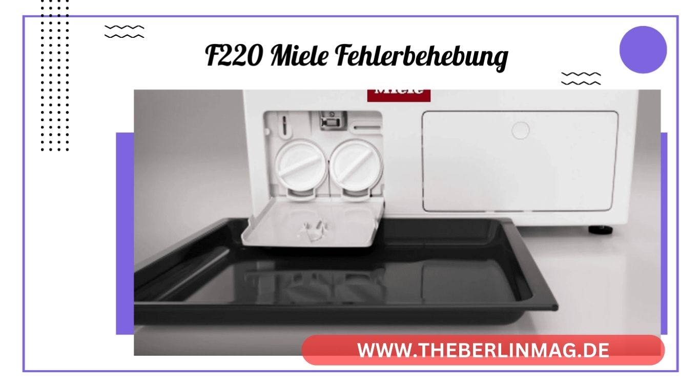 F220 Miele Fehlerbehebung: Ein Praxisleitfaden für Ihre Waschmaschine