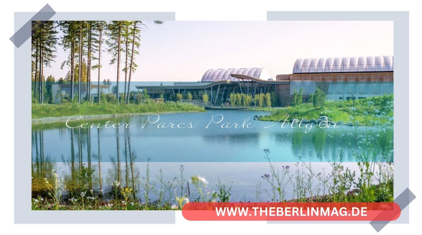 Entdecken Sie den Center Parcs Park Allgäu: Ein Ferienparadies in Leutkirch