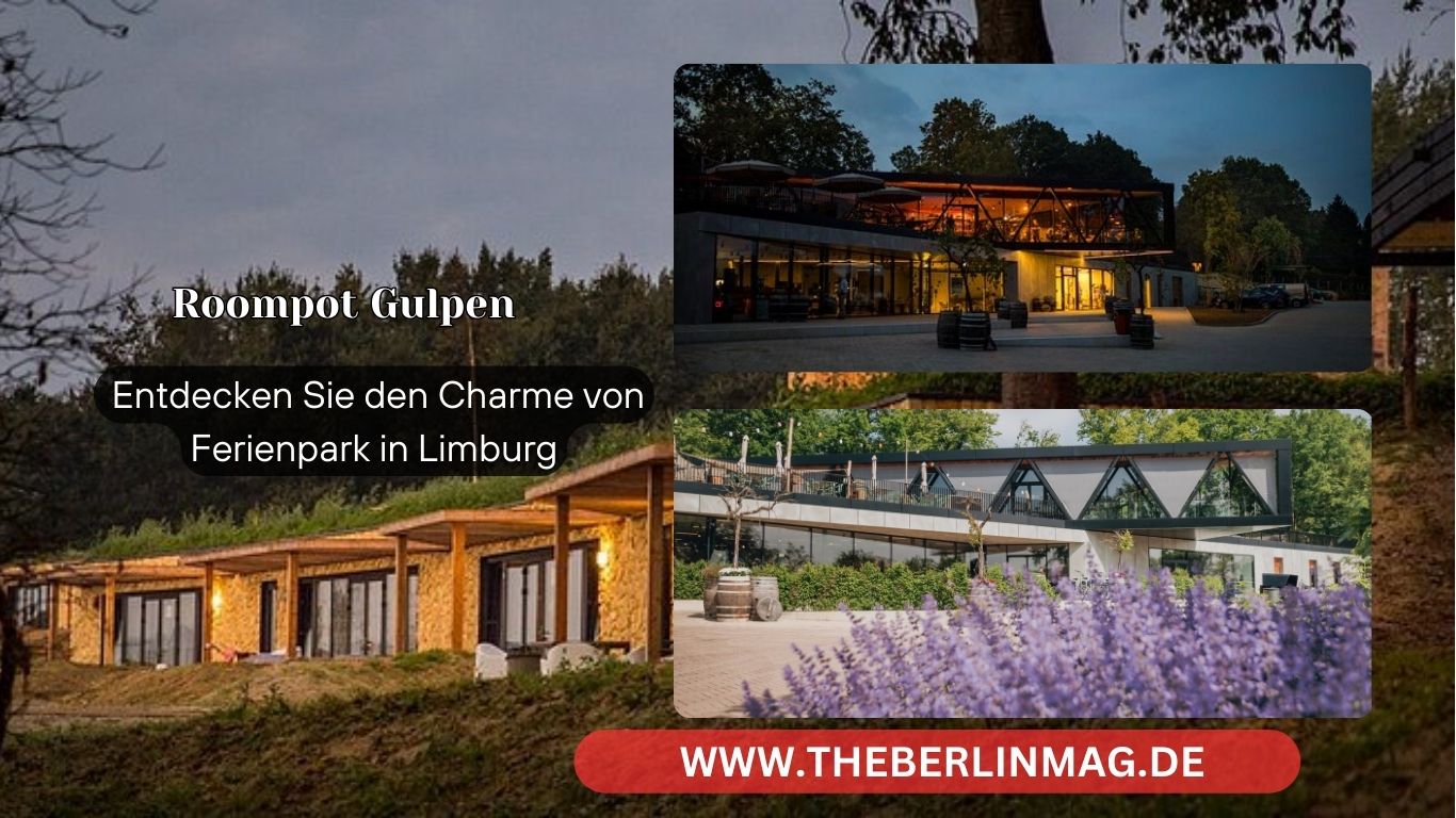 Roompot Gulpen: Entdecken Sie den Charme von Ferienpark in Limburg
