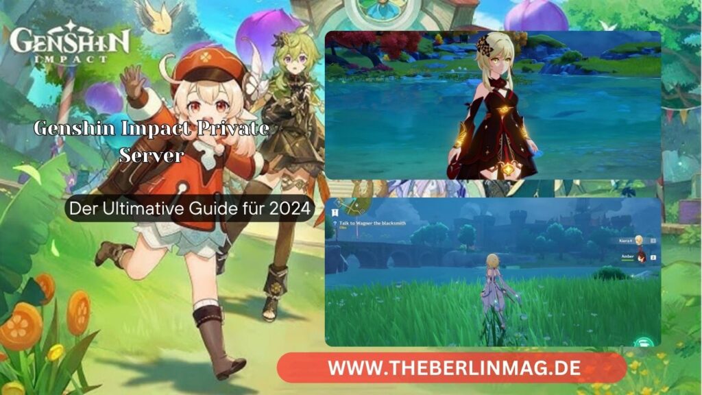 Genshin Impact Private Server: Der Ultimative Guide für 2024