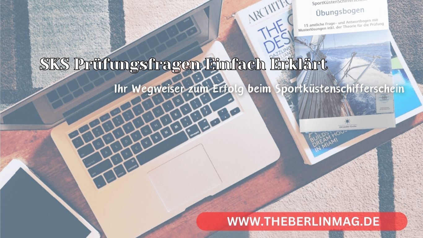 SKS Prüfungsfragen Einfach Erklärt: Ihr Wegweiser zum Erfolg beim Sportküstenschifferschein