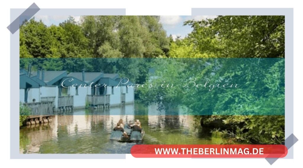 Center Parcs in Belgien: Erleben Sie Urlaubsglück im Ferienpark Erperheide