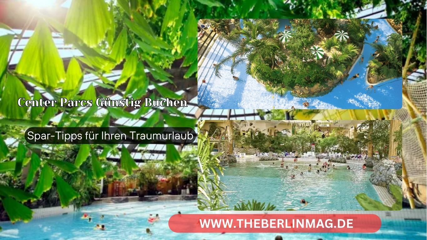 Center Parcs Günstig Buchen: Spar-Tipps für Ihren Traumurlaub