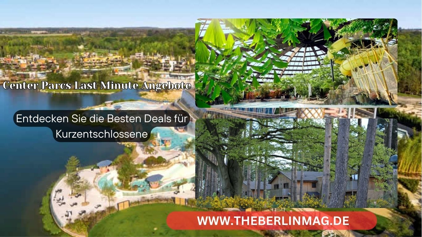 Center Parcs Last Minute Angebote: Entdecken Sie die Besten Deals für Kurzentschlossene