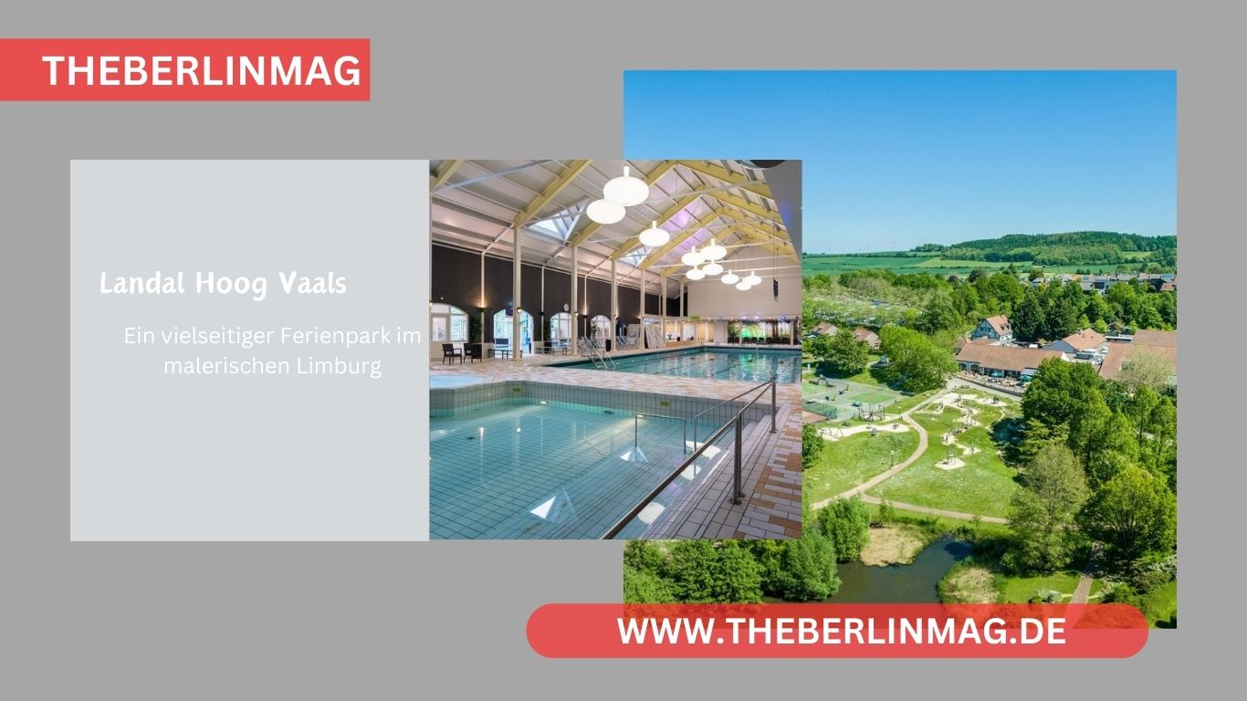 Landal Hoog Vaals: Ein vielseitiger Ferienpark im malerischen Limburg