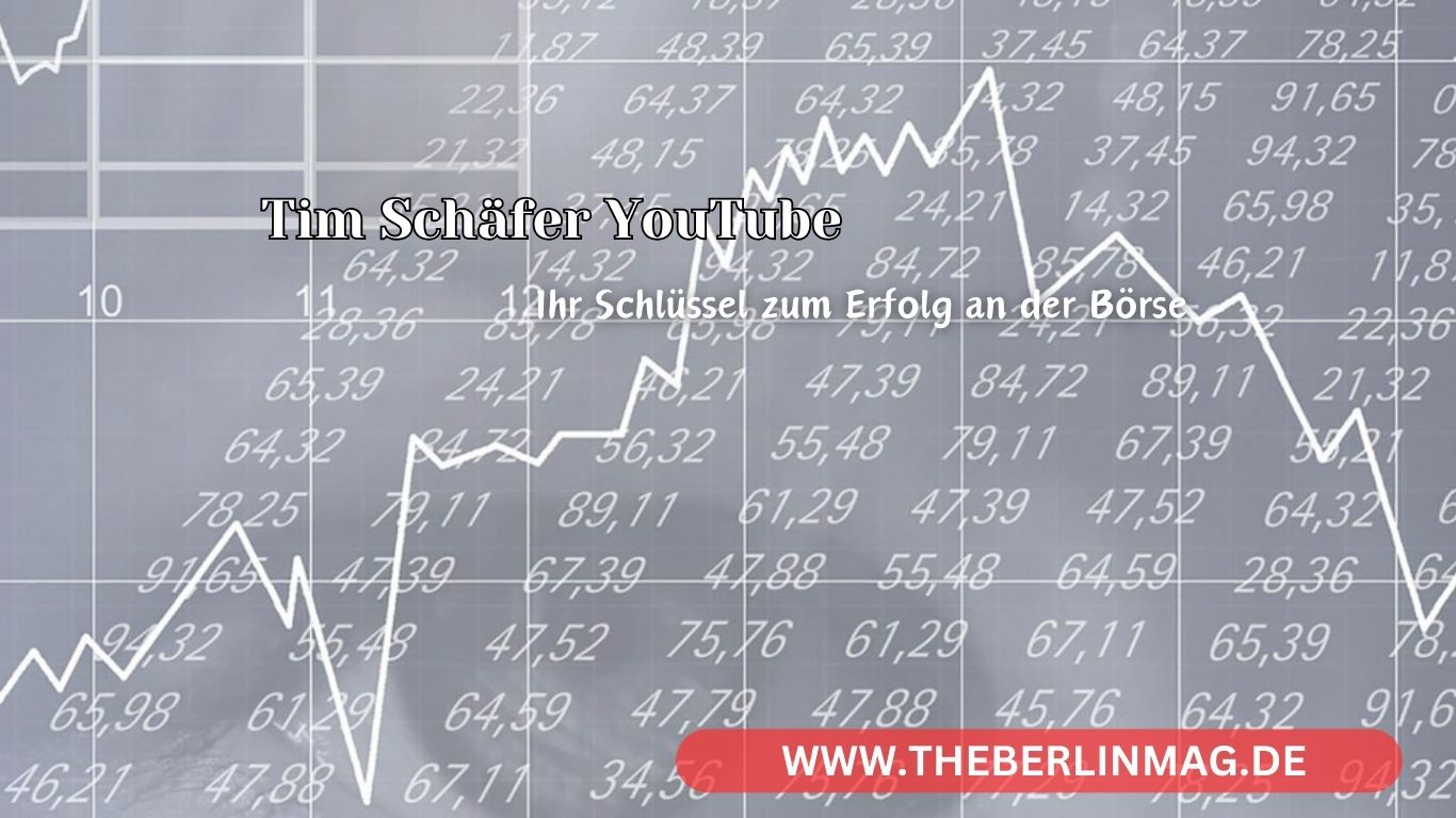 Tim Schäfer YouTube: Ihr Schlüssel zum Erfolg an der Börse