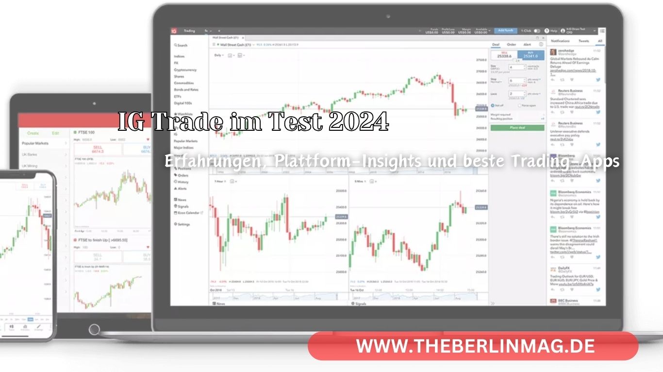 IG Trade im Test 2024: Erfahrungen, Plattform-Insights und beste Trading-Apps