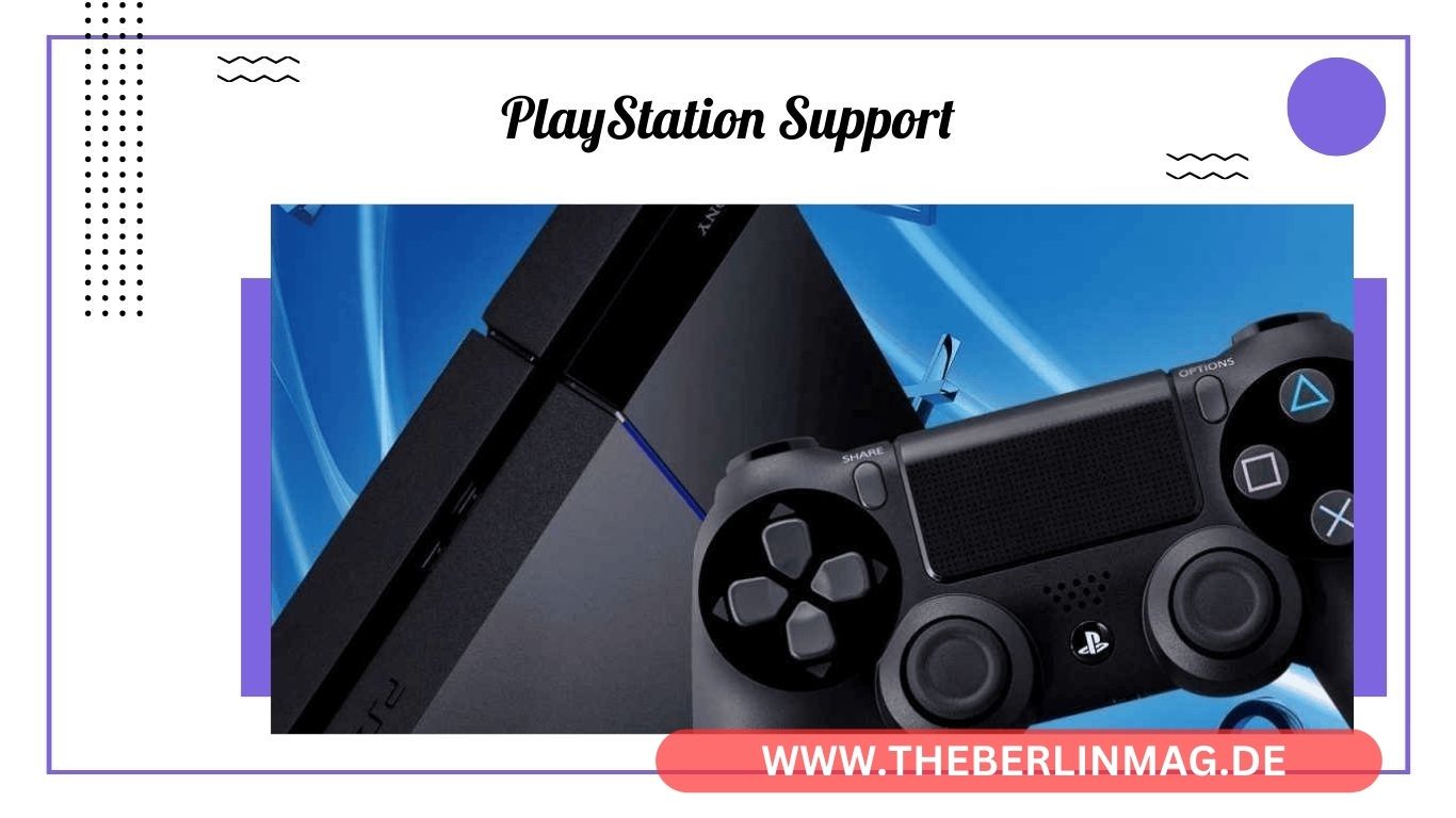 Der ultimative Leitfaden zum PlayStation Support: Wie Sie Hilfe bekommen und Probleme mit PSN lösen können