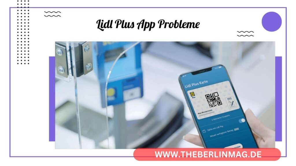 Lidl Plus App Probleme: Lösungen und Tipps für ein besseres Einkaufserlebnis