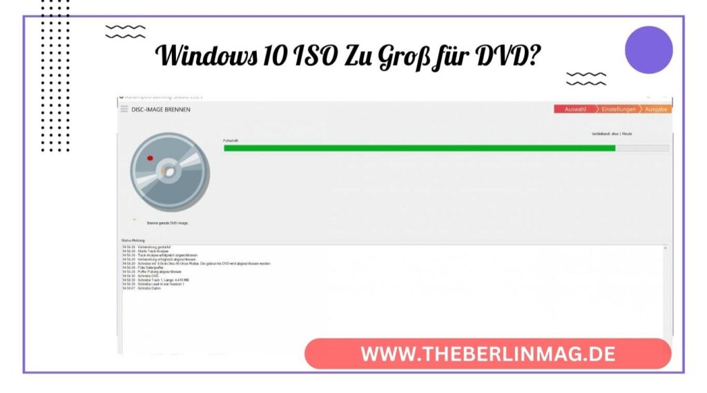 Windows 10 ISO Zu Groß für DVD? So Brennen Sie Erfolgreich