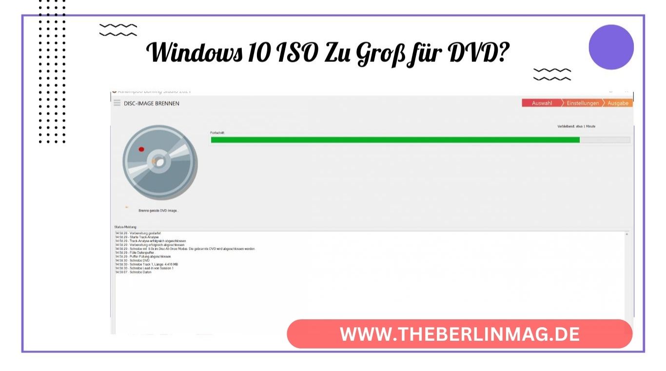 Windows 10 ISO Zu Groß für DVD? So Brennen Sie Erfolgreich