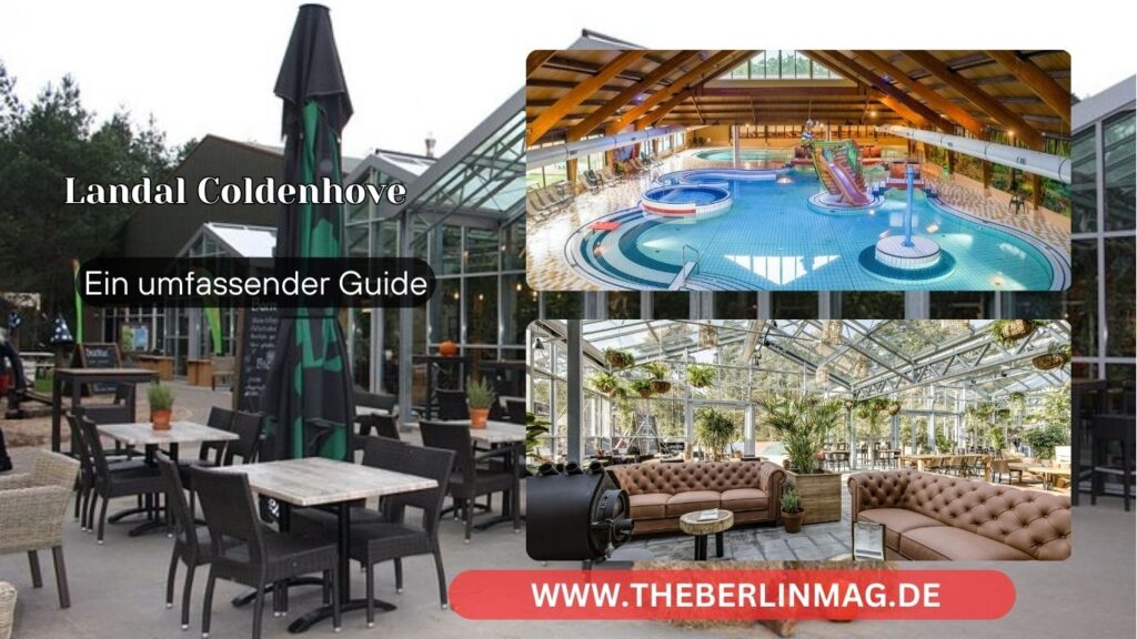 Ferienpark Landal Coldenhove in Eerbeek: Ein umfassender Guide