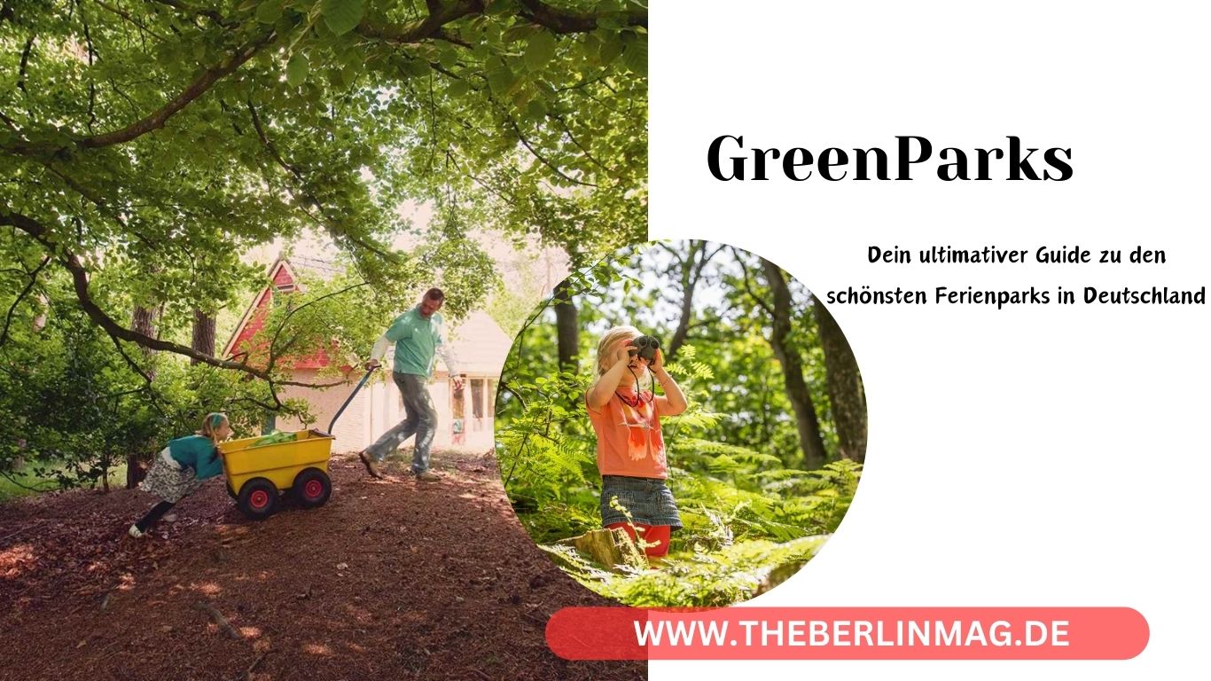 Entdecke die Vielfalt der Landal GreenParks: Dein ultimativer Guide zu den schönsten Ferienparks in Deutschland