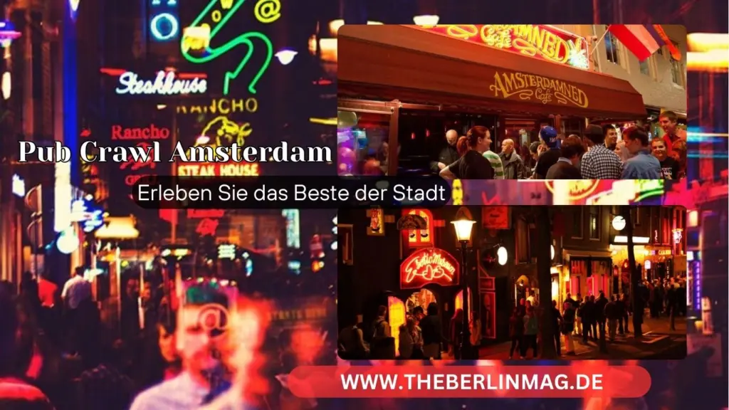 Ultimativer Leitfaden für Pub Crawl Amsterdam: Erleben Sie das Beste der Stadt