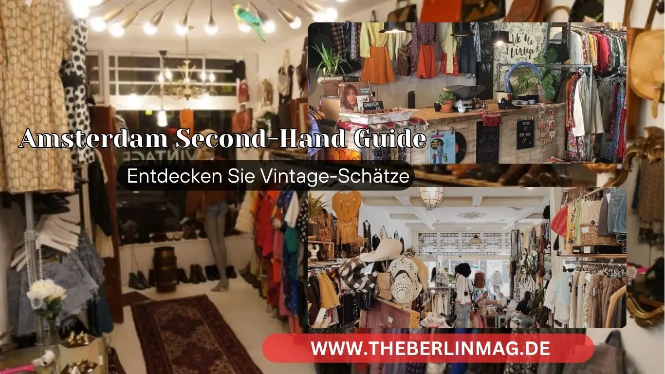 Amsterdam Second-Hand Guide: Entdecken Sie Vintage-Schätze