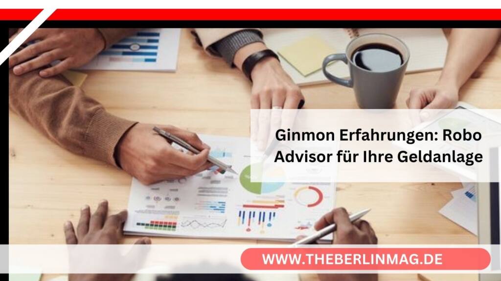 Ginmon Erfahrungen: Robo Advisor für Ihre Geldanlage
