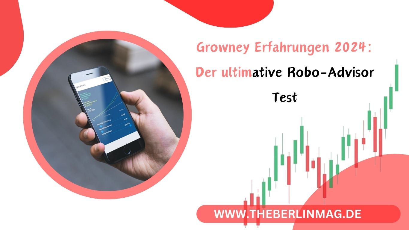 Growney Erfahrungen 2024: Der ultimative Robo-Advisor Test