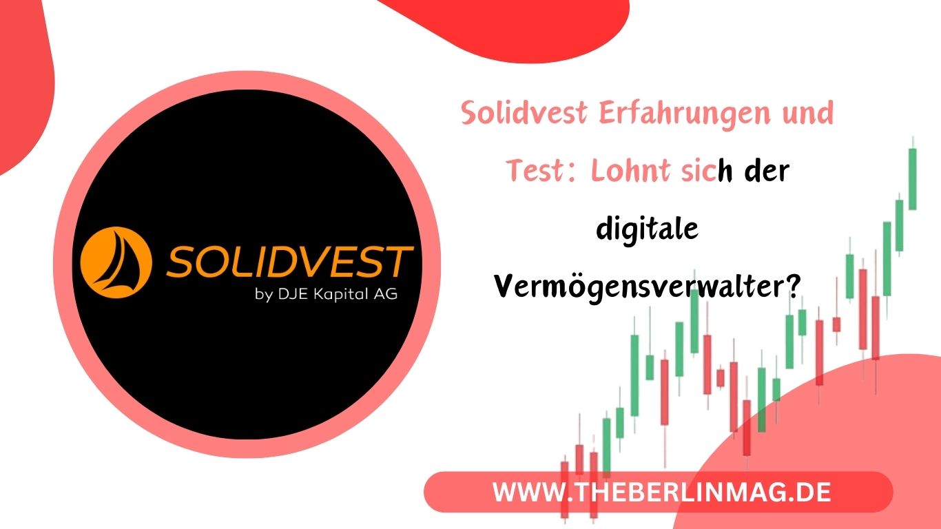 Solidvest Erfahrungen und Test: Lohnt sich der digitale Vermögensverwalter?