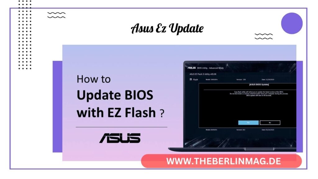 ASUS EZ Update: Einfaches BIOS-Update für Ihr ASUS-Mainboard