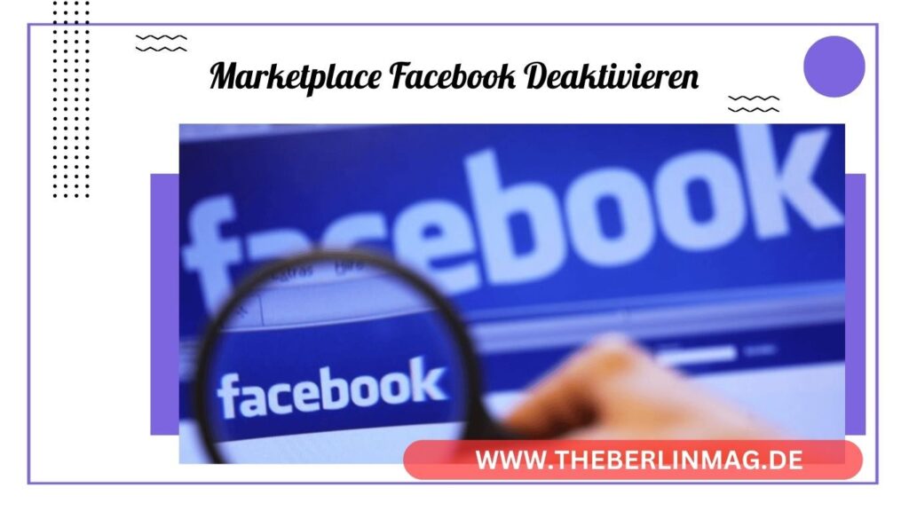 Facebook Marketplace deaktivieren: So öffnen und schließen Sie den Marktplatz