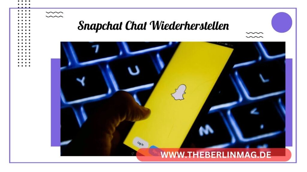 Snapchat Chat Wiederherstellen: So retten Sie gelöschte Nachrichten auf Ihrem iPhone