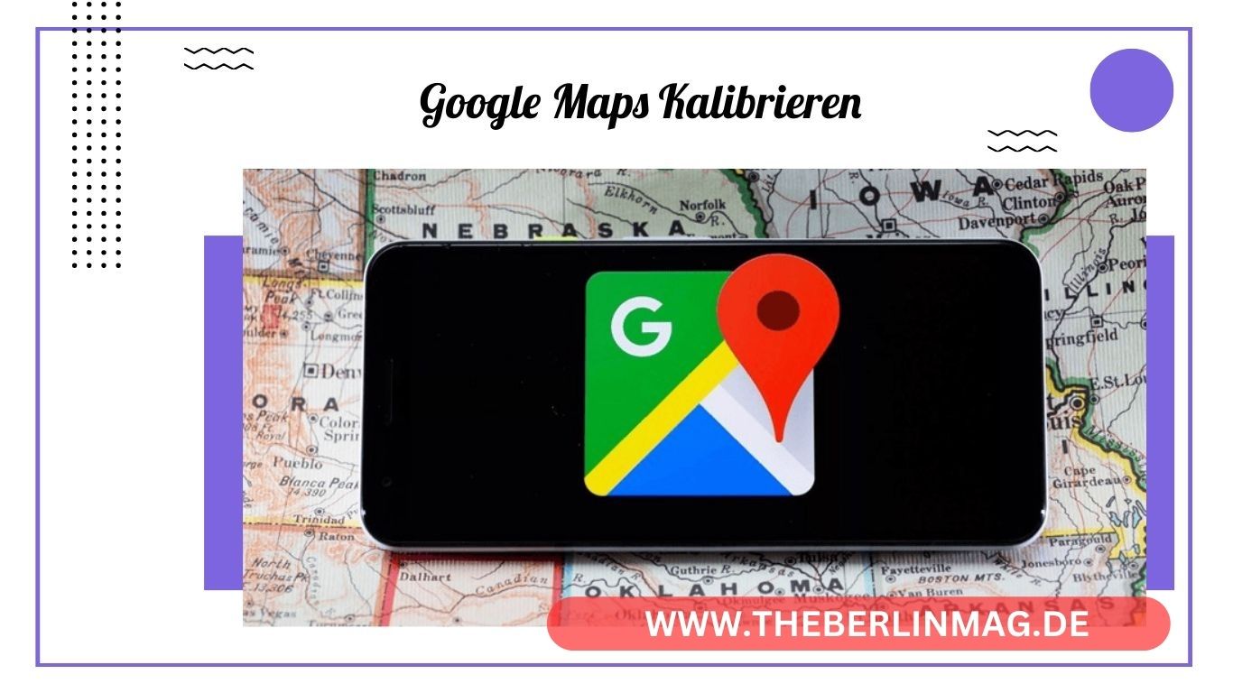 Google Maps Kalibrieren auf Android: So richten Sie Ihren Kompass neu ein