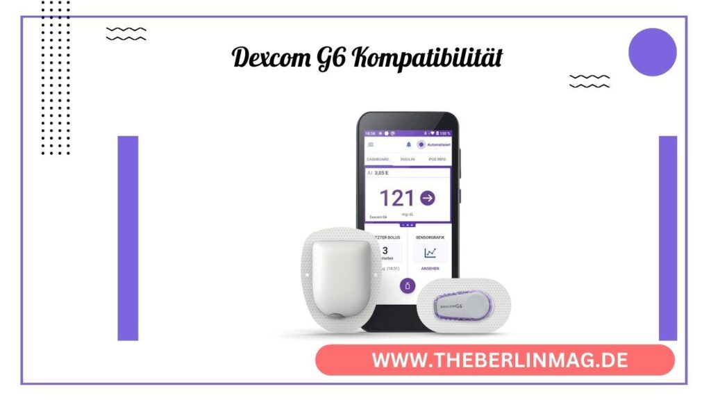 Dexcom G6 Kompatibilität: Welche Smartphones sind kompatibel?