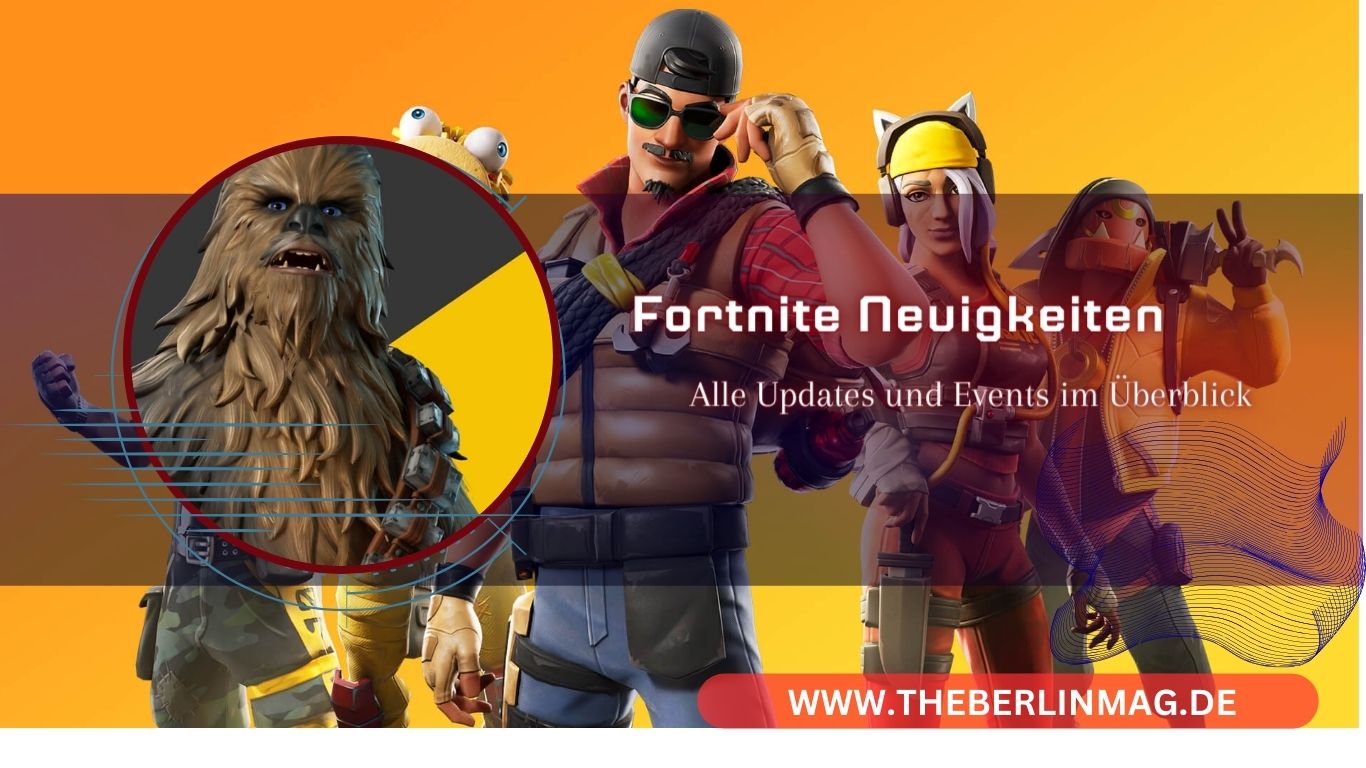 Fortnite Neuigkeiten 2024: Alle Updates und Events im Überblick