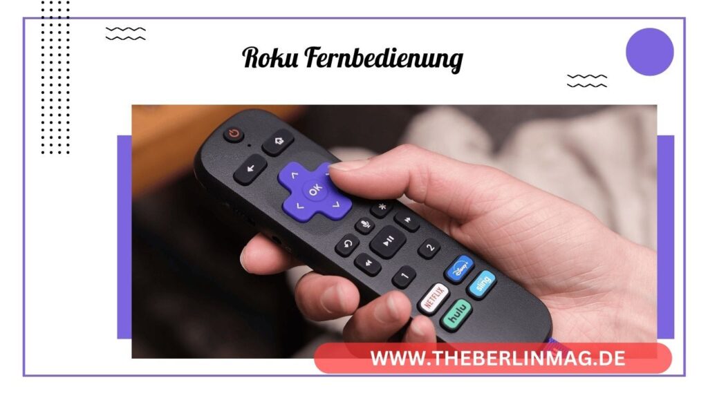 Roku Fernbedienung: Die ultimative Anleitung für Funktionen und Kompatibilität