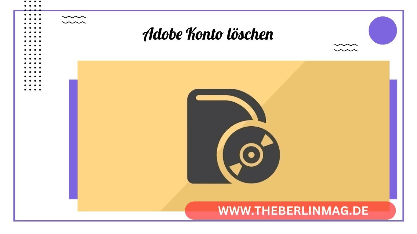 Adobe-Konto löschen: Schritt-für-Schritt-Anleitung und häufige Fragen beantwortet