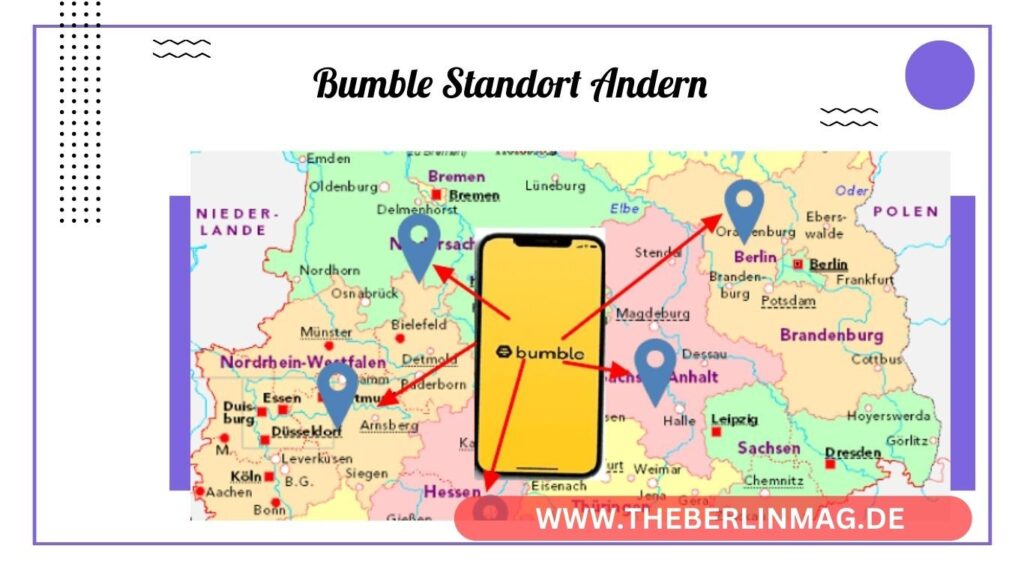 Bumble-Standort ändern: Mehr Matches durch Standortwechsel in 2024
