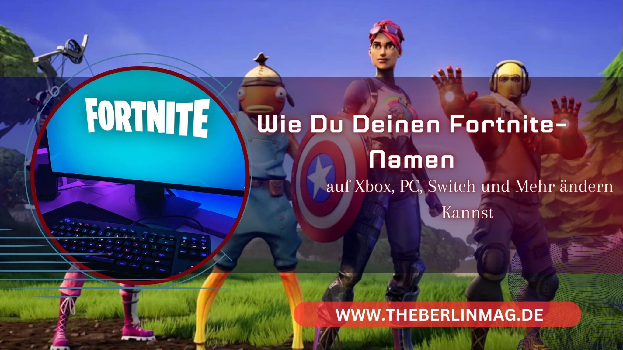 Wie Du Deinen Fortnite-Namen auf Xbox, PC, Switch und Mehr ändern Kannst