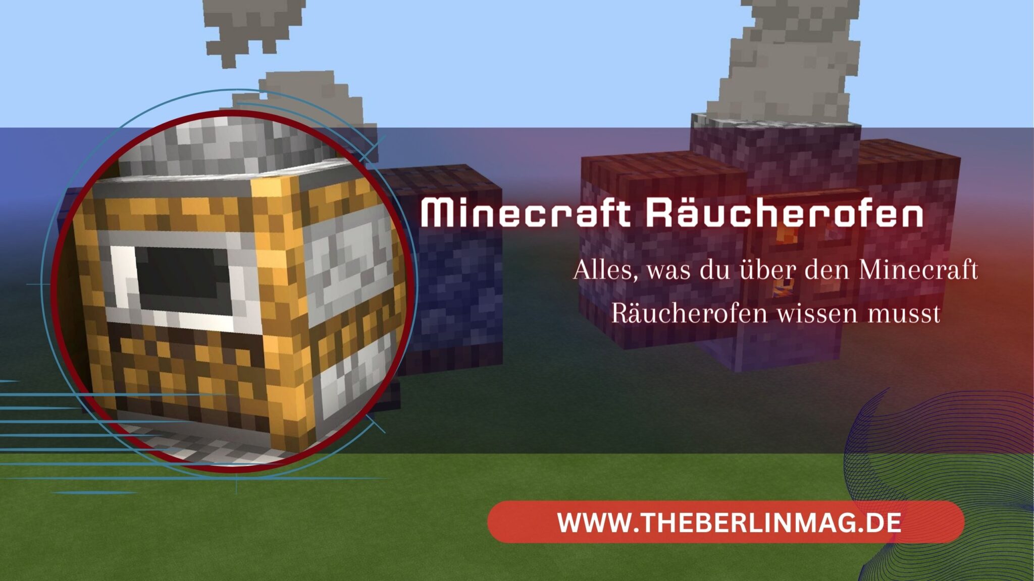 Alles, was du über den Minecraft Räucherofen wissen musst