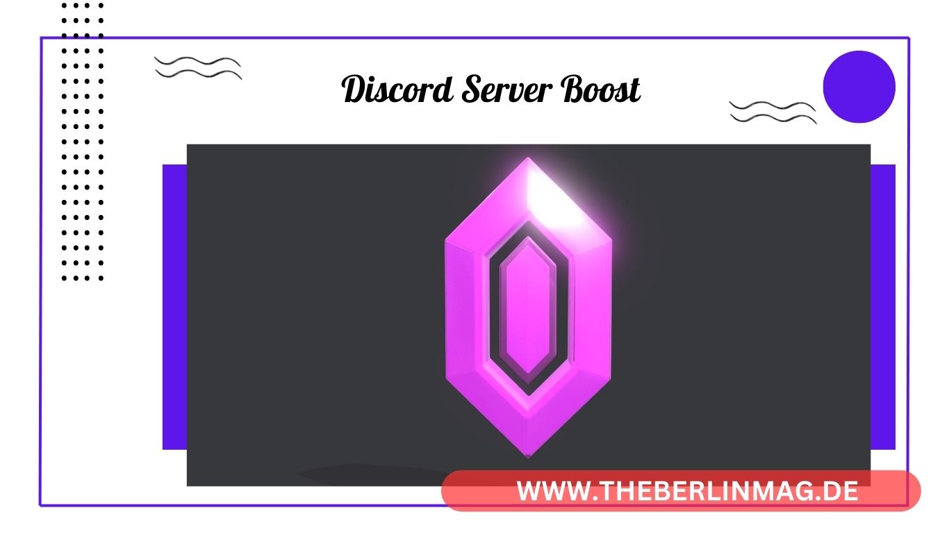Discord Server Boost: Wie du deinen Server mit Boosts verbesserst