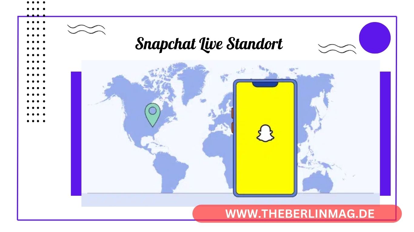 Snapchat Live-Standort: Anleitung zur Nutzung der Snap Map und Standortfreigabe