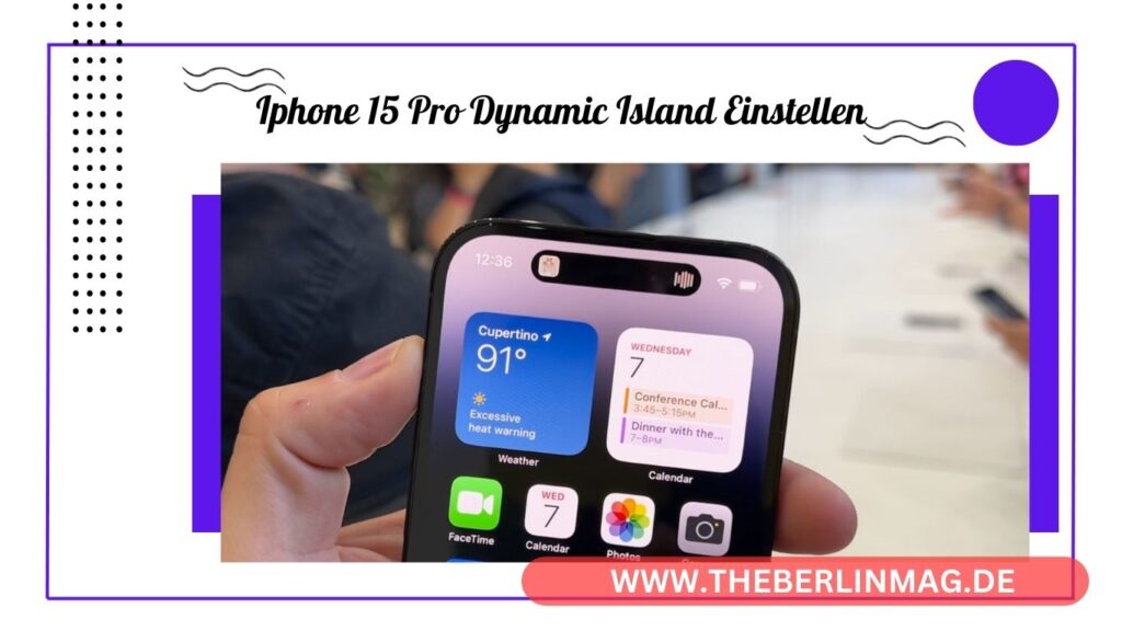 iPhone 15 Pro Dynamic Island einstellen: Ultimativer Leitfaden