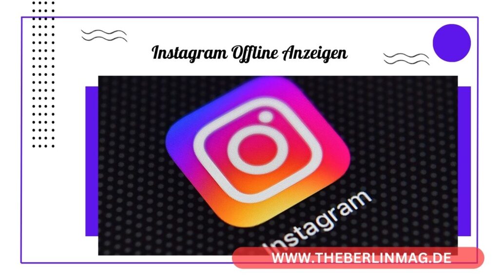 Instagram Aktivitätsstatus deaktivieren: So kannst du deinen Online-Status verbergen und offline anzeigen