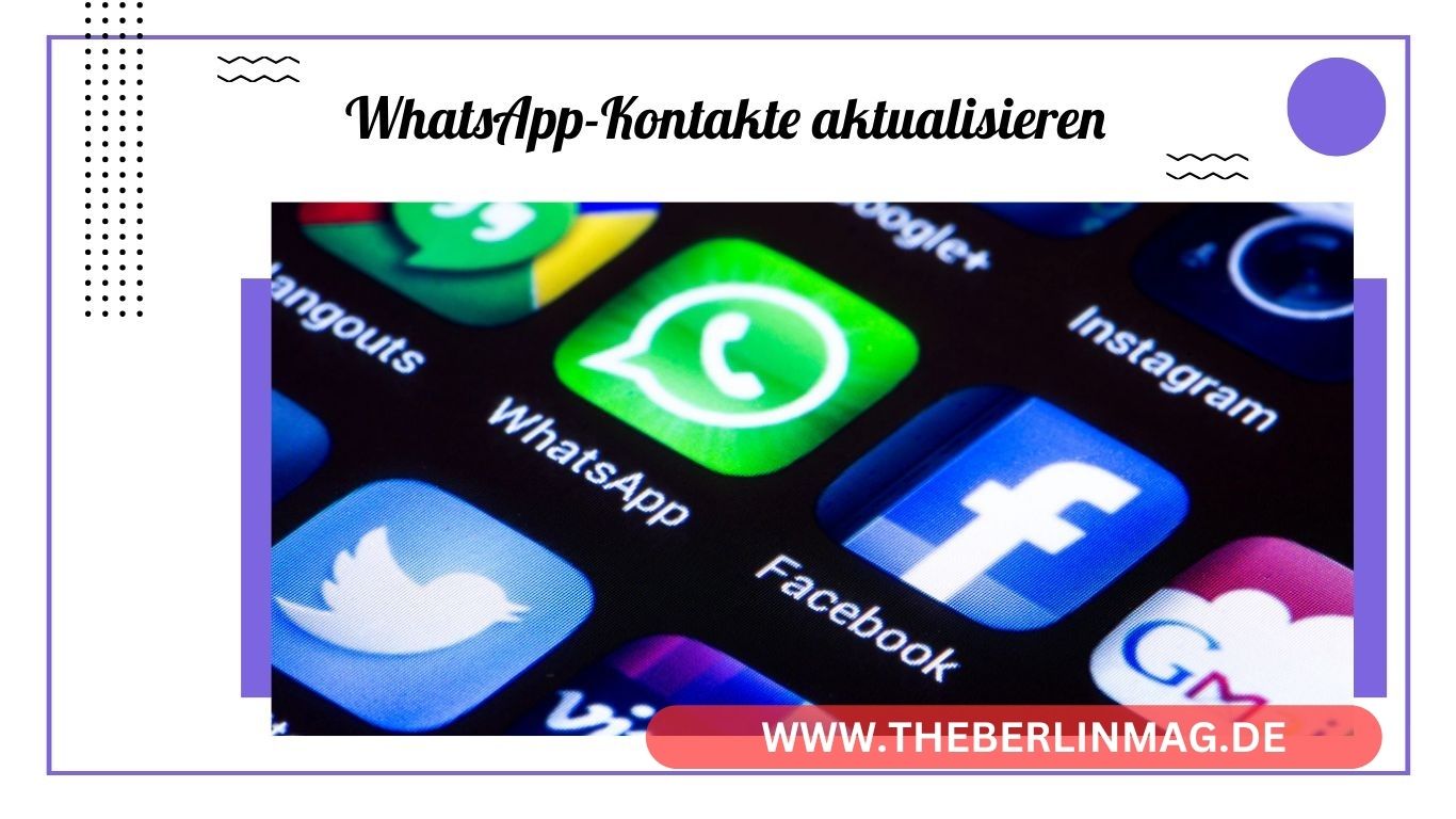 WhatsApp-Kontakte aktualisieren leicht gemacht: Schritt-für-Schritt-Anleitung für Android und iOS