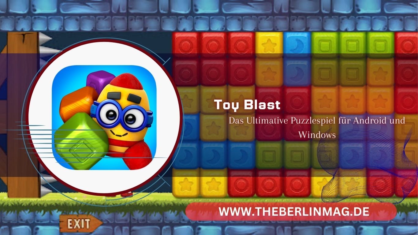 Toy Blast: Das Ultimative Puzzlespiel für Android und Windows