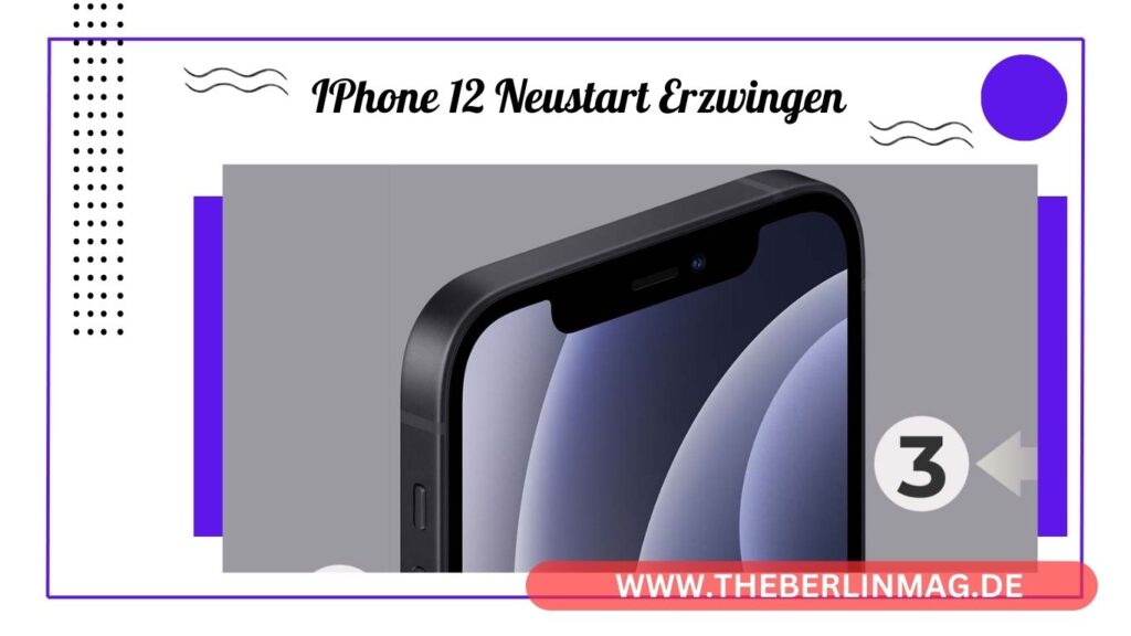 IPhone 12 Neustart Erzwingen – Was tun, wenn Ihr iPhone nicht reagiert?