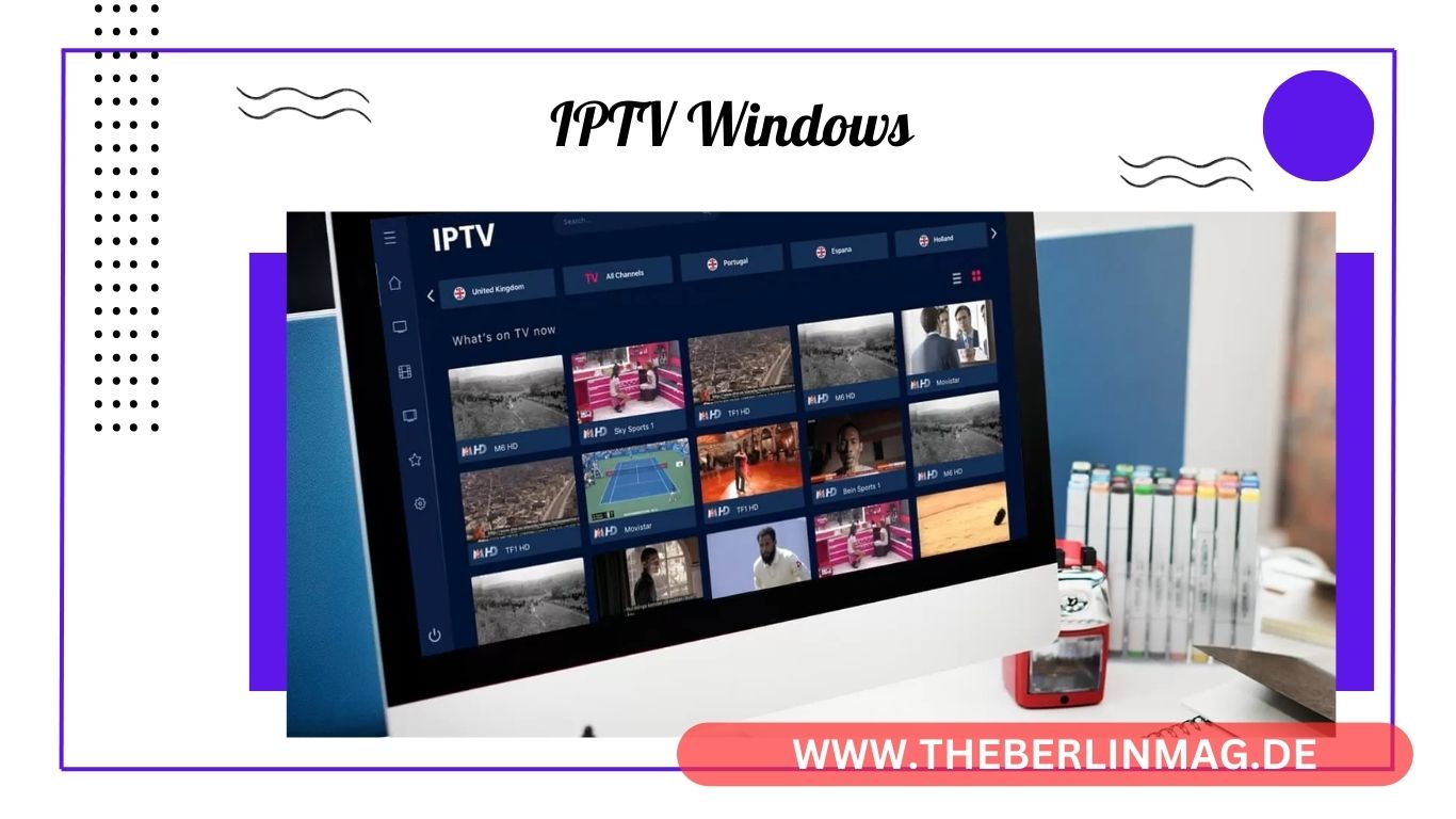 IPTV Windows: Explore the Top Players for Seamless TV and Video Streaming