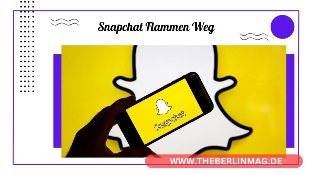 Snapchat Flammen Verloren? So holst du sie zurück und hältst sie am Brennen