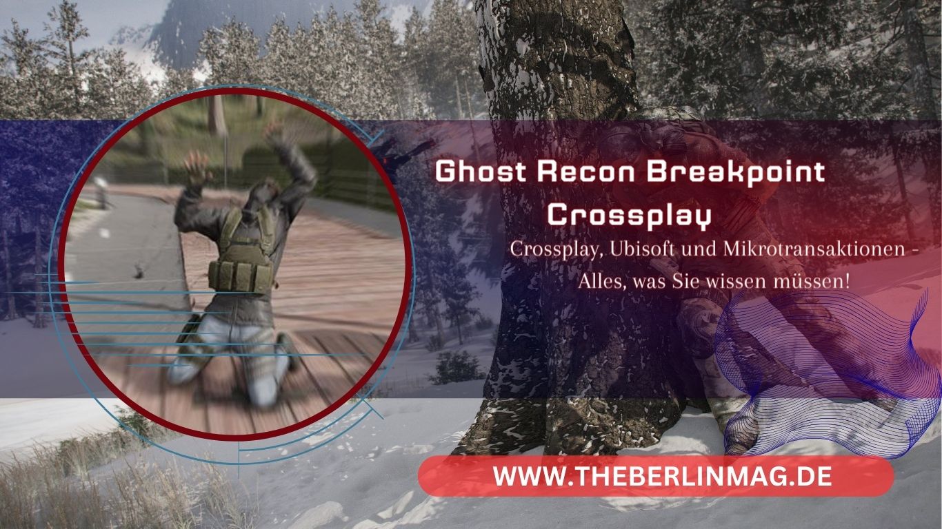 Ghost Recon Breakpoint: Crossplay, Ubisoft und Mikrotransaktionen – Alles, was Sie wissen müssen!