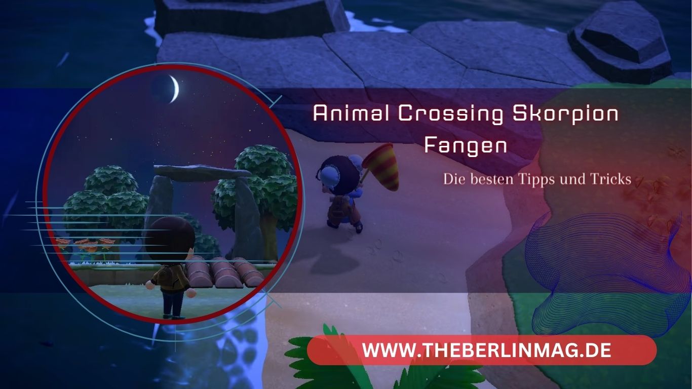 Animal Crossing Skorpion fangen: Die besten Tipps und Tricks