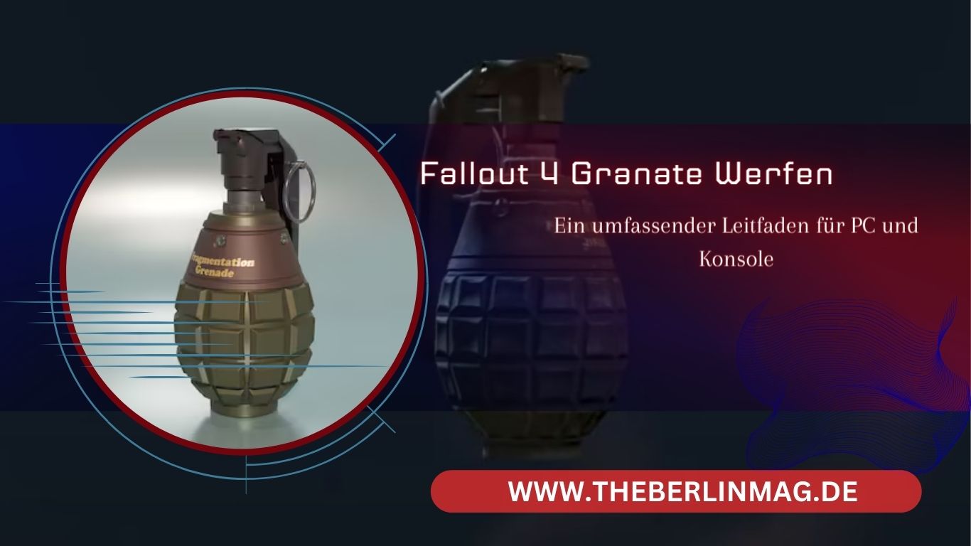 Granaten werfen in Fallout 4: Ein umfassender Leitfaden für PC und Konsole